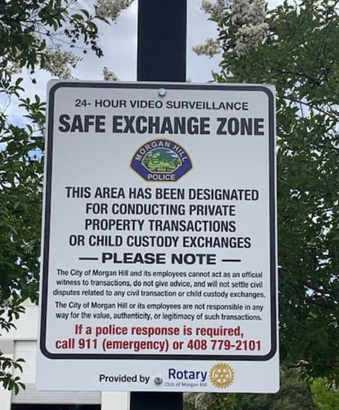 Morgan Hill Police Safe Exchange Zone sign